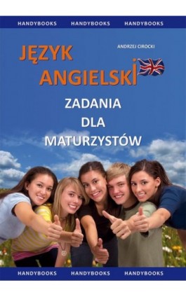 Język angielski - Zadania dla maturzystów - Andrzej Cirocki - Ebook - 978-83-60238-13-4