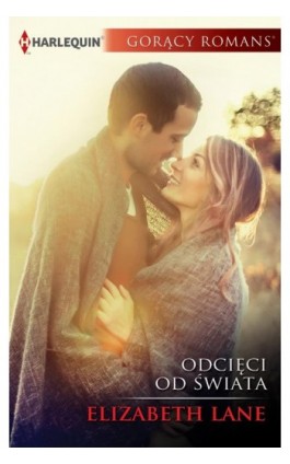 Odcięci od świata - Elizabeth Lane - Ebook - 978-83-276-2482-6