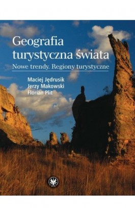 Geografia turystyczna świata - Maciej Jędrusik - Ebook - 978-83-235-1171-7