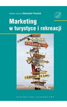 Marketing w turystyce i rekreacji - Aleksander Panasiuk - Ebook - 978-83-01-17527-6