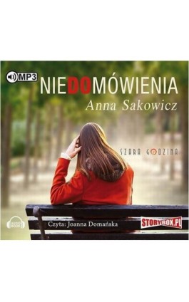 Niedomówienia - Anna Sakowicz - Audiobook - 978-83-7927-855-8