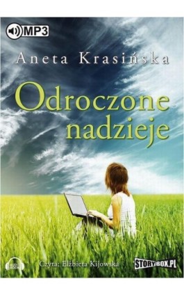 Odroczone nadzieje - Aneta Krasińska - Audiobook - 978-83-7927-791-9
