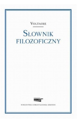 Słownik filozoficzny - Voltaire - Ebook - 978-83-62609-74-1