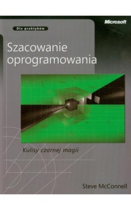 Szacowanie oprogramowania Kulisy czarnej magii - Steve McConnell - Ebook - 978-83-7541-232-1