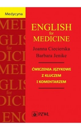 English for Medicine - Joanna Ciecierska - Ebook - 978-83-200-4877-3