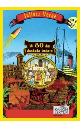W 80 dni dookoła świata - Juliusz Verne - Ebook - 978-83-7568-584-8