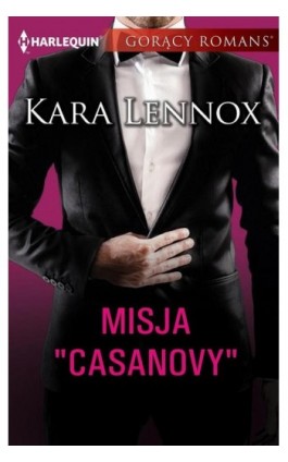 Misja „Casanovy” - Kara Lennox - Ebook - 978-83-276-3036-0