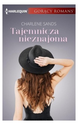 Tajemnicza nieznajoma - Charlene Sands - Ebook - 978-83-276-3013-1