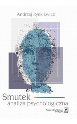 Smutek - Andrzej Rynkiewicz - Ebook - 978-83-7383-695-2