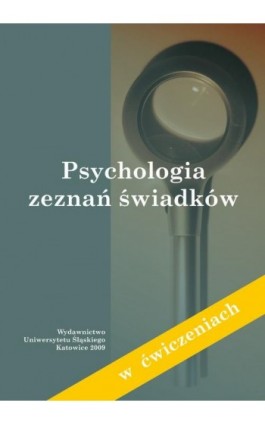 Psychologia zeznań świadków (w ćwiczeniach) - Ebook - 978-83-226-2339-8