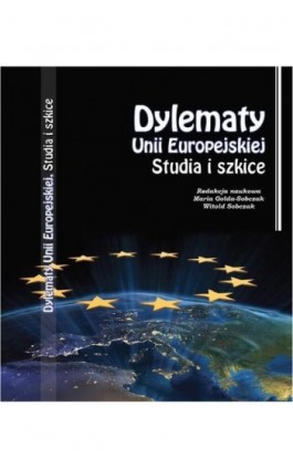 Dylematy Unii Europejskiej - Praca zbiorowa - Ebook - 978-83-65697-07-3