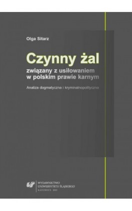 Czynny żal związany z usiłowaniem w polskim prawie karnym - Olga Sitarz - Ebook - 978-83-8012-486-8