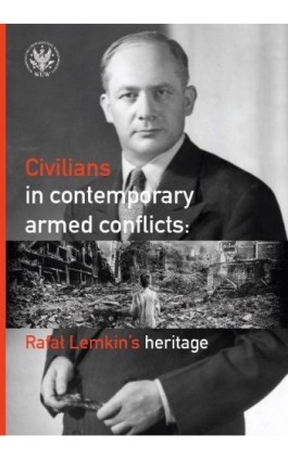 Civilians in contemporary armed conflicts - Ebook - 978-83-235-2708-4