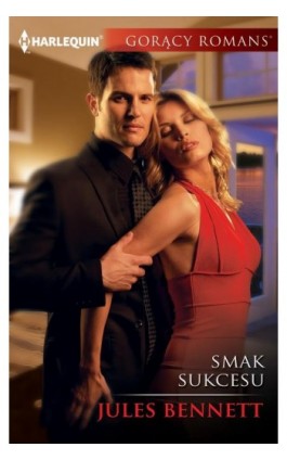 Smak sukcesu - Jules Bennett - Ebook - 978-83-276-3012-4