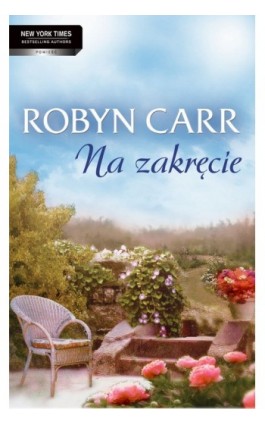 Na zakręcie - Robyn Carr - Ebook - 978-83-238-9235-9