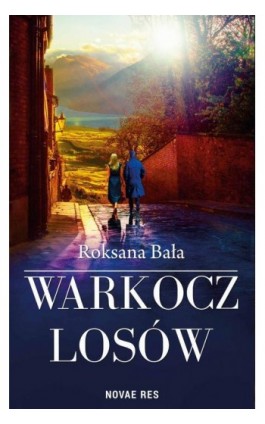 Warkocz losów - Roksana Bała - Ebook - 978-83-7942-925-7