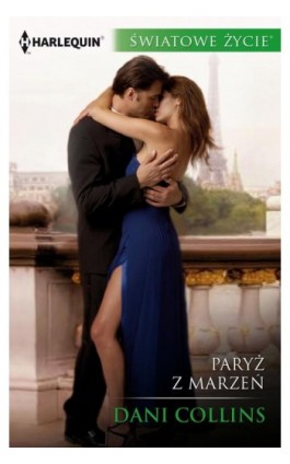 Paryż z marzeń - Dani Collins - Ebook - 978-83-276-3028-5