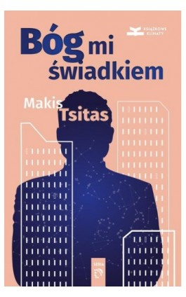 Bóg mi świadkiem - Makis Tsitas - Ebook - 978-83-65595-89-8