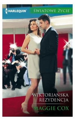 Wiktoriańska rezydencja - Maggie Cox - Ebook - 978-83-276-3242-5