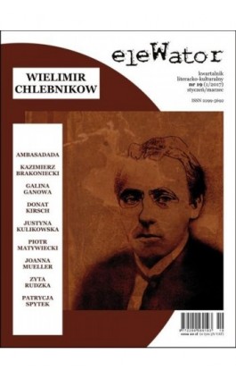 eleWator 19 (1/2017) - Wielimir Chlebnikow - Praca zbiorowa - Ebook