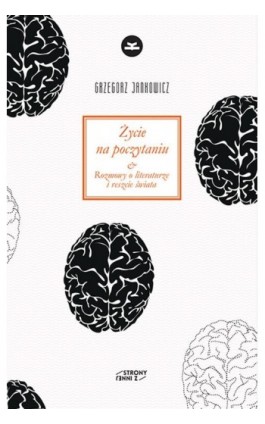 Życie na poczytaniu - Grzegorz Jankowicz - Ebook - 978-83-65595-46-1