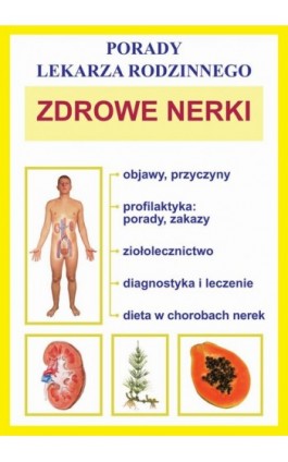 Zdrowe nerki - Praca zbiorowa - Ebook - 978-83-7774-427-7