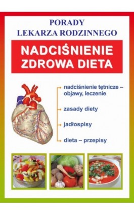 Nadciśnienie. Zdrowa dieta - Praca zbiorowa - Ebook - 978-83-7774-429-1