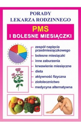 PMS i bolesne miesiączki - Praca zbiorowa - Ebook - 978-83-7774-445-1
