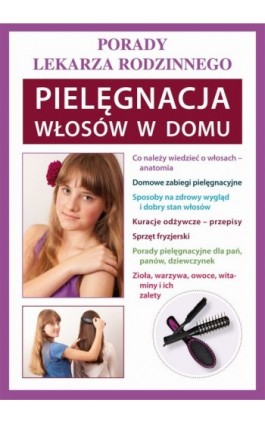 Pielęgnacja włosów w domu - Marta Jendraszak - Ebook - 978-83-7898-376-7