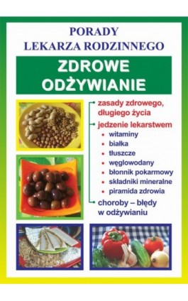 Zdrowe odżywianie - Katarzyna Pietkun - Ebook - 978-83-7774-484-0