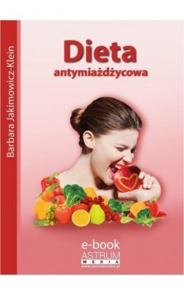 Dieta antymiażdżycowa - Barbara Jakimowicz-Klein - Ebook - 978-83-63758-57-8