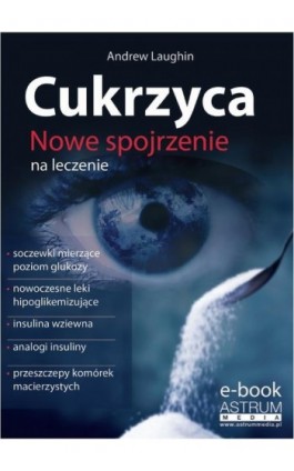 Cukrzyca - Andrew Laughin - Ebook - 978-83-63758-52-3