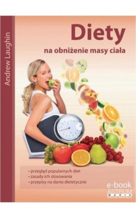 Diety na obniżenie masy ciała - Marzena Dalecka - Ebook - 978-83-63758-95-0