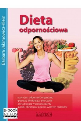 Dieta odpornościowa - Barbara Jakimowicz-Klein - Ebook - 978-83-64786-10-5