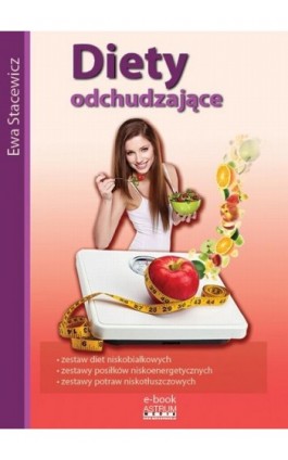 Diety odchudzające - Ewa Stacewicz - Ebook - 978-83-7277-751-5