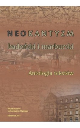 Neokantyzm badeński i marburski - Ebook - 978-83-8012-641-1