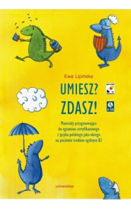 Umiesz Zdasz - Ewa Lipińska - Ebook - 978-83-242-1472-3