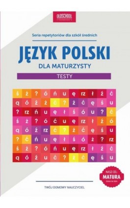 Język polski dla maturzysty Testy - Paweł Pokora - Ebook - 978-83-7892-265-0