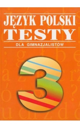 Język polski. Testy dla gimnazjalistów - Beata Fiszer - Ebook - 978-83-8778-888-9