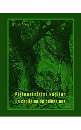 Piętnastoletni kapitan. Un capitaine de quinze ans - Jules Verne - Ebook - 978-83-7950-405-3