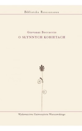 O słynnych kobietach - Giovanni Boccaccio - Ebook - 978-83-235-2726-8