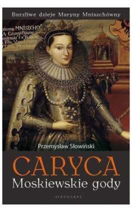 Caryca Moskiewskie gody - Przemysław Słowiński - Ebook - 978-83-7835-351-5