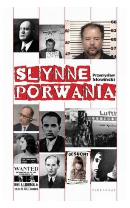 Słynne porwania - Przemysław Słowiński - Ebook - 978-83-7835-260-0