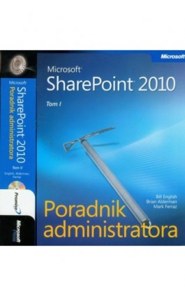 Microsoft SharePoint 2010 Poradnik Administratora - Tom 1 i 2 - Bill English - Ebook - 978-83-7541-273-4