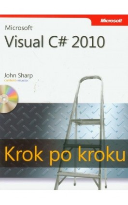 Microsoft Visual C# 2010 Krok po kroku - John Sharp - Ebook - 978-83-7541-285-7