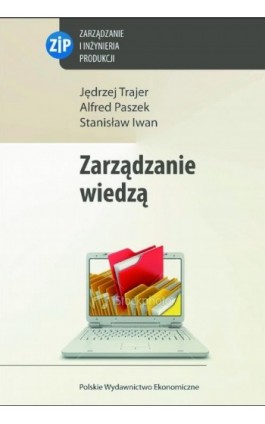Zarządzanie wiedzą - Jędrzej Trajer - Ebook - 978-83-208-2113-0