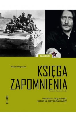 Księga zapomnienia - Wasyl Słapczuk - Ebook - 978-83-939586-8-9