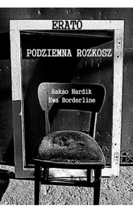 Erato: podziemna rozkosz - Rakso Hardik - Ebook - 978-83-7859-164-1