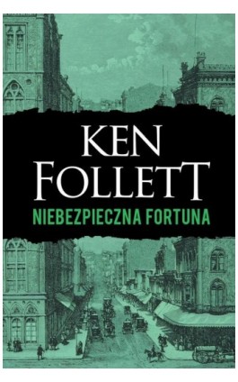 Niebezpieczna fortuna - Ken Follett - Ebook - 978-83-8125-189-1