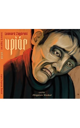 Upiór - Leonard Zagórski - Audiobook - 978-83-63302-43-6
